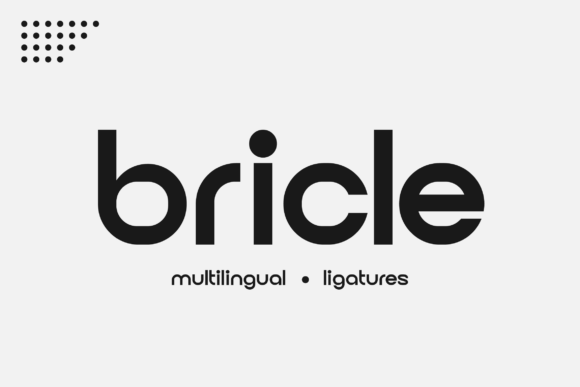 Bricle: A Bold Sans Serif Typeface for Modern Branding