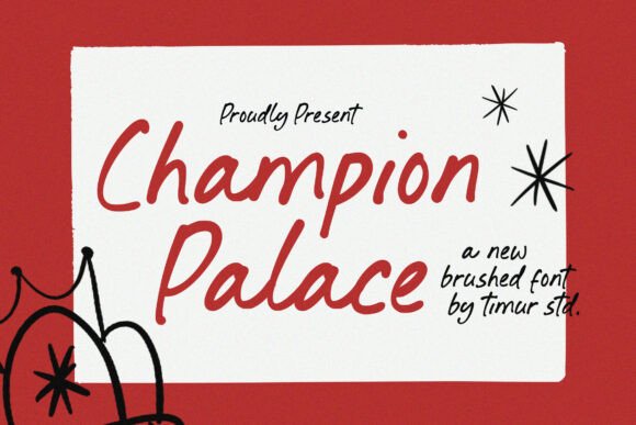 Champion Palace: The Bold Brushed Font for Marketers