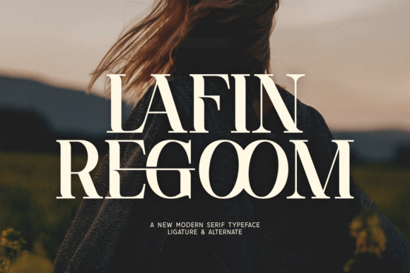 Lafin Regoom: A Modern Serif Typeface for Editorial Design