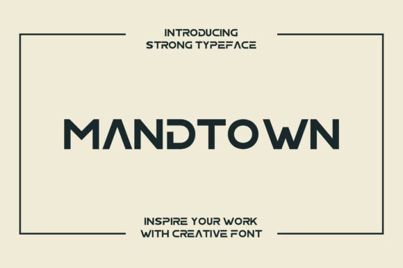 Mandtown: A Confident Sans Serif Font for Modern Brands