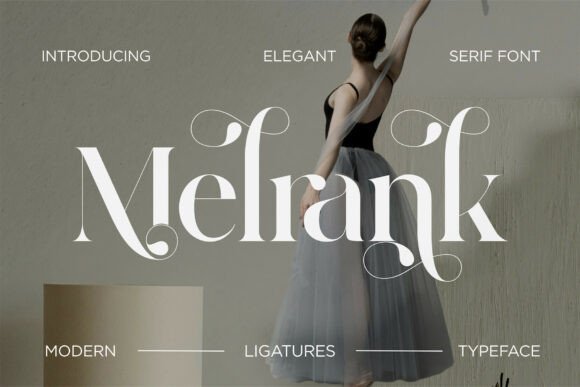 Melrank: A Modern Serif Font for Elegant Web Design
