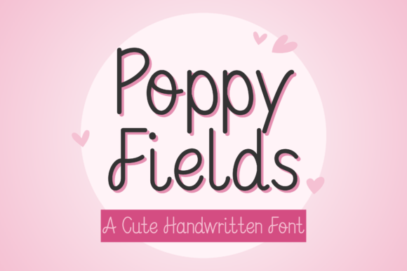 Poppy Fields Font: A Brand Refresh Story