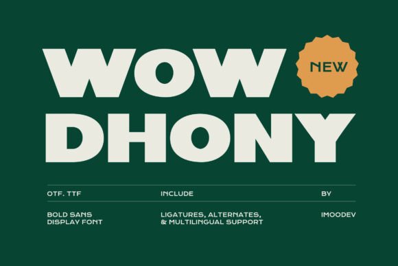 Wow Dhony: A Bold Typeface for Strong Branding